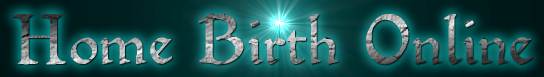 Welcome To Home Birth Online~ Birth Stories